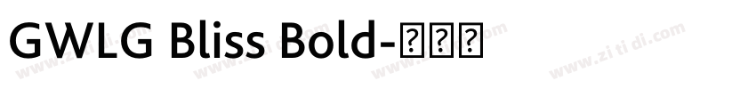 GWLG Bliss Bold字体转换